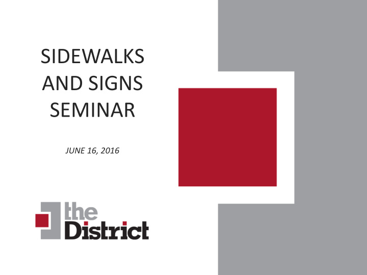 sidewalks and signs seminar