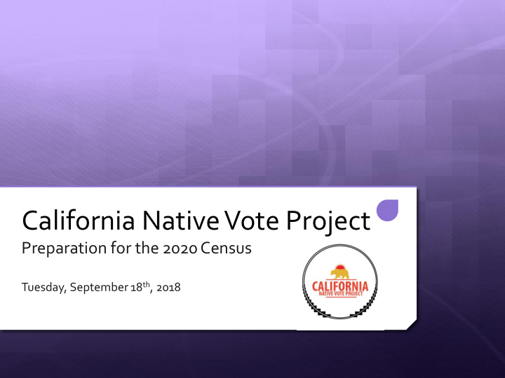 california native vote project