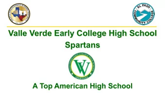 Valle Verde Early College High School Spartans A Top American High School  Background   Early