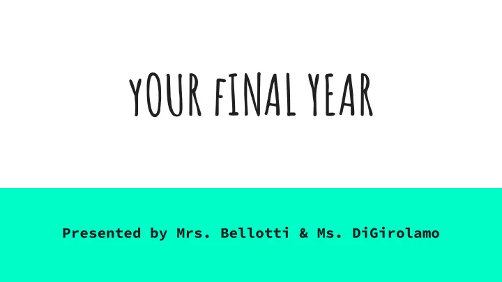your final year