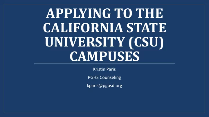 applying to the california state university csu campuses