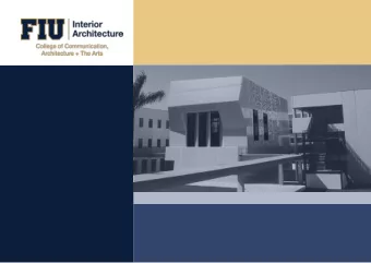 MISSION  AND VISION  Located in a multi-cultural dynamic urban city, the FIU interior Architecture