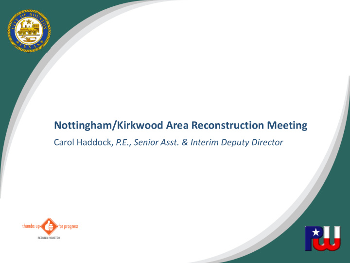 nottingham kirkwood area reconstruction meeting
