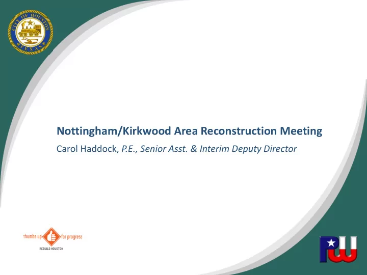 nottingham kirkwood area reconstruction meeting