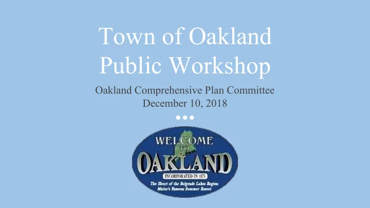 town of oakland public workshop