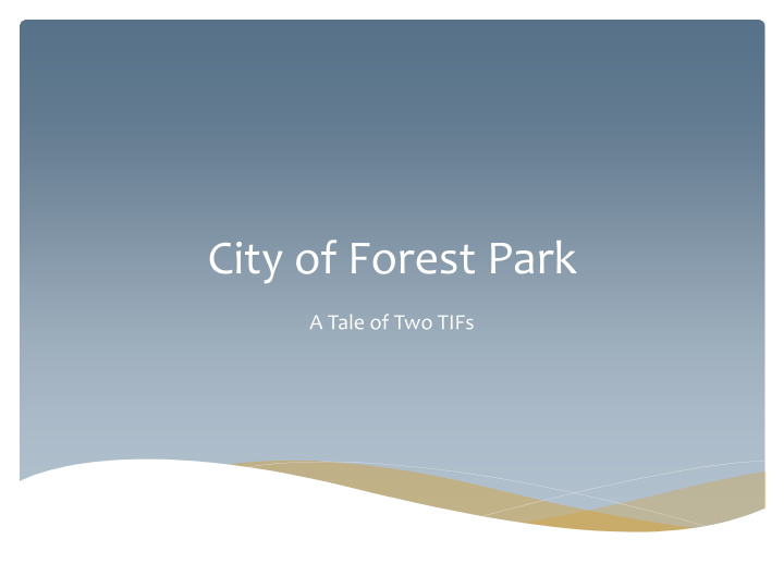 city of forest park