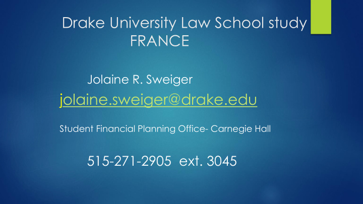 drake university law school study