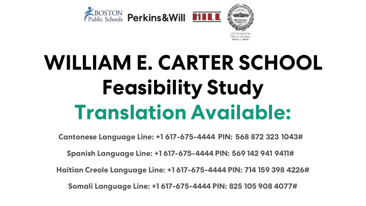 william e carter school feasibility study translation