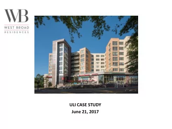 ULI CASE STUDY  June 21, 2017  Panelist Introduction  Jim Snyder  Director of Planning