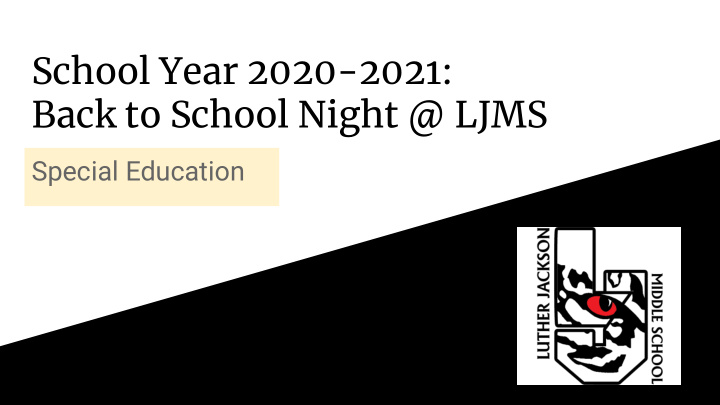 school year 2020 2021 back to school night ljms