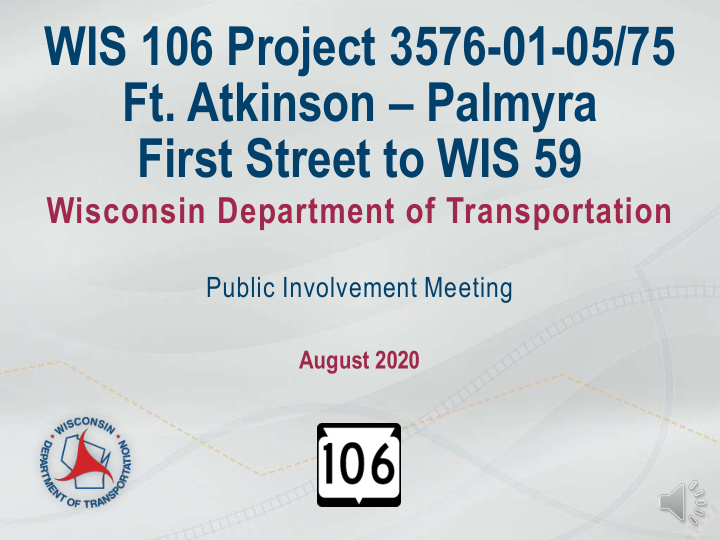 wis 106 project 3576 01 05 75 ft atkinson palmyra first