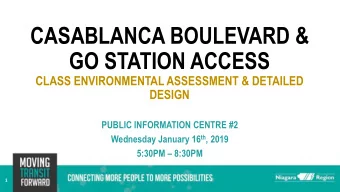 CASABLANCA BOULEVARD &amp;  GO STATION ACCESS  CLASS ENVIRONMENTAL ASSESSMENT &amp; DETAILED