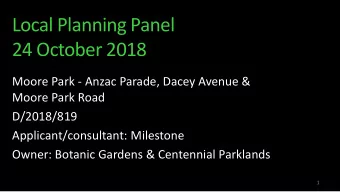 Local Planning Panel  24 October 2018  Moore Park - Anzac Parade, Dacey Avenue &amp;  Moore Park