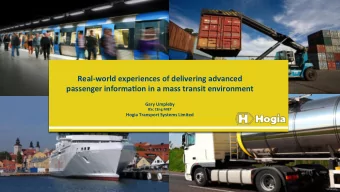 Real-world  experiences  of  delivering  advanced    passenger  informa5on