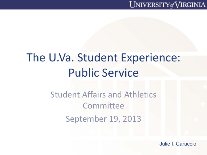 the u va student experience public service