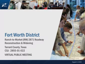 Fort Worth District  Ranch-to-Market (RM) 2871 Roadway  Reconstruction &amp; Widening  Tarrant