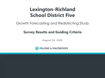 Lexington-Richland  School District Five  Growth Forecasting and Redistricting Study  Survey