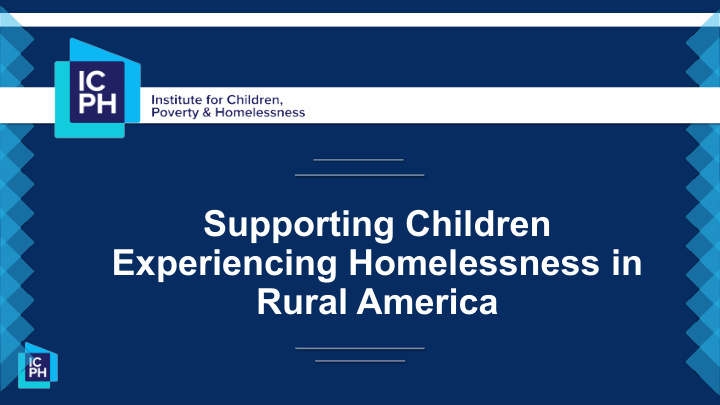 supporting children experiencing homelessness in rural