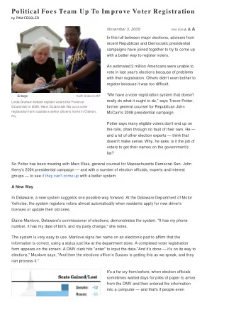 Political Foes Team  Up To Im prove Voter Registration  by PAM FESSLER November 3, 2009 text size A