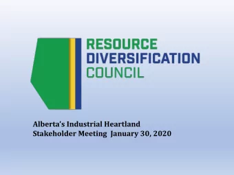 Albertas Industrial Heartland  Stakeholder Meeting  January 30, 2020  Our Members  The Future