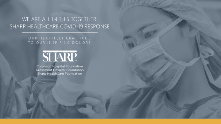 we are all in this together sharp healthcare covid 19