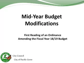 Mid-Year Budget  Modifications  First Reading of an Ordinance  Amending the Fiscal Year 18/19