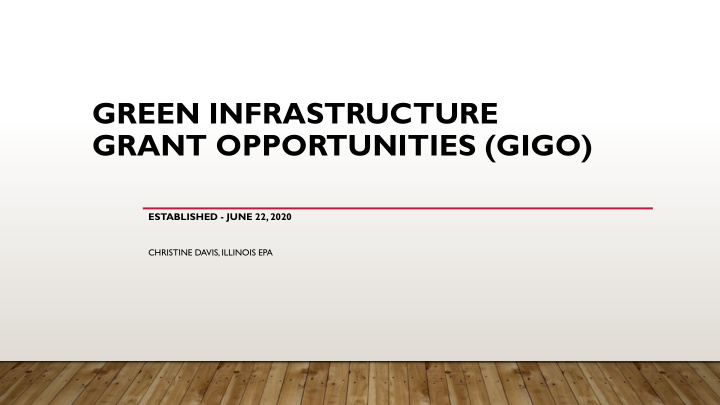 green infrastructure grant opportunities gigo