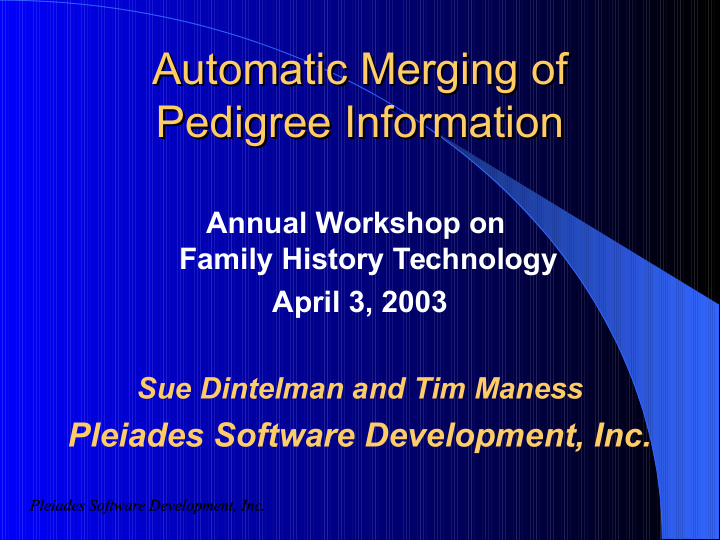 automatic merging of automatic merging of pedigree