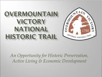 An Opportunity for Historic Preservation,  Active Living &amp; Economic Development  Commemorates