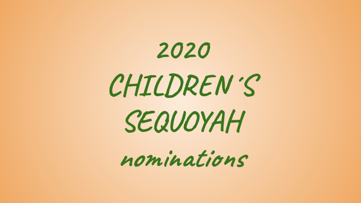 2020 children s sequoyah