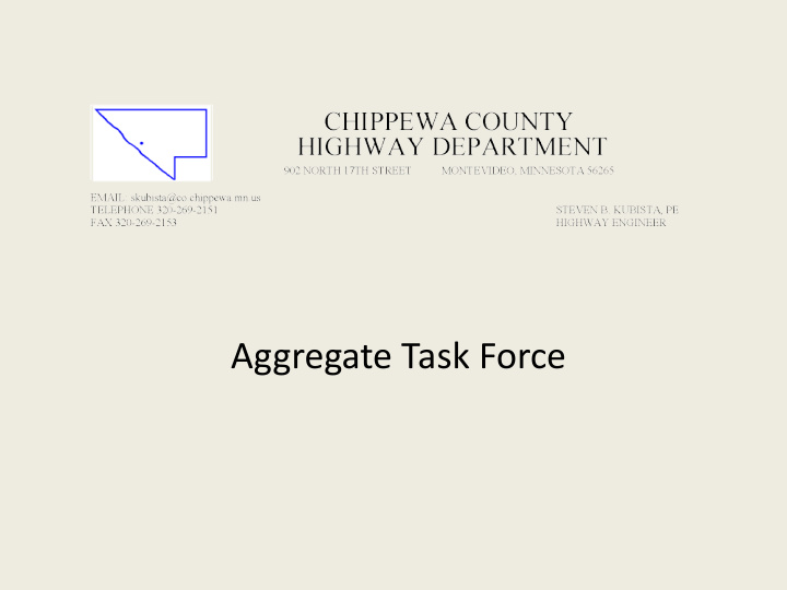 aggregate task force roadway system in chippewa county