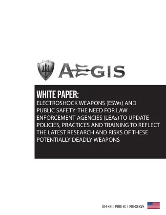 WHITE PAPER:  ELECTROSHOCK WEAPONS (ESWs) AND  PUBLIC SAFETY: THE NEED FOR LAW  ENFORCEMENT
