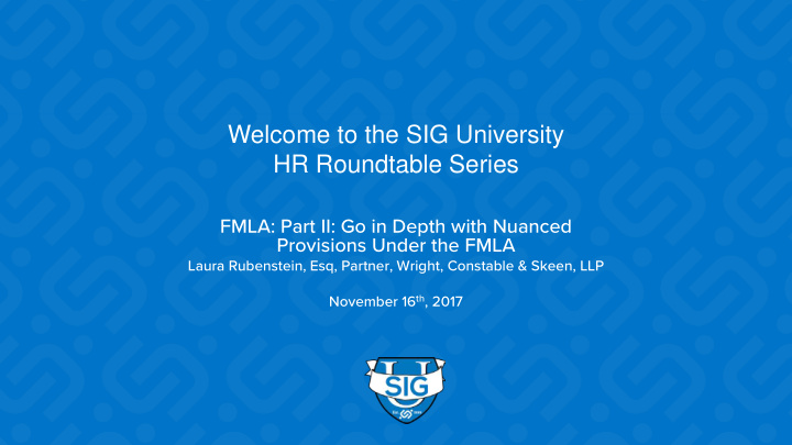 welcome to the sig university hr roundtable series