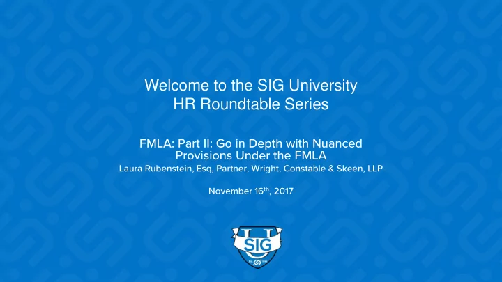welcome to the sig university hr roundtable series
