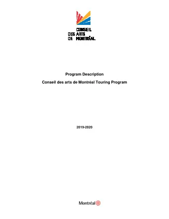 Program Description  Conseil des arts de Montral Touring Program  2019-2020  GENERAL OBJECTIVES
