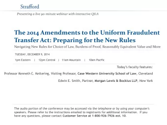 The 2014 Amendments to the Uniform Fraudulent  Transfer Act: Preparing for the New Rules