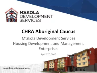 CHRA Aboriginal Caucus Makola Development Services  Housing Development and Management