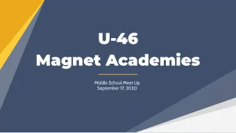 U-46  Magnet Academies  Middle School Meet Up  September 17, 2020  Bartlett Science, Engineering