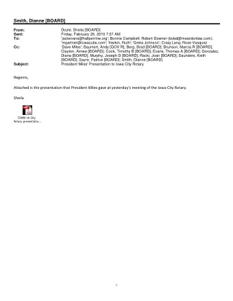 Smith, Dianne [BOARD]  From:  Doyle, Sheila [BOARD]  Sent:  Friday, February 26, 2010 7:57 AM