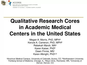 Centers in the United States Megan A. Morris, PhD, MPH a Kenzie A. Cameron, PhD, MPH b Rebekah