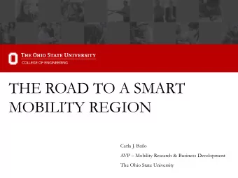THE ROAD TO A SMART  MOBILITY REGION  Carla J. Bailo AVP  Mobility Research &amp; Business