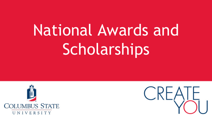 national awards and scholarships national scholarships