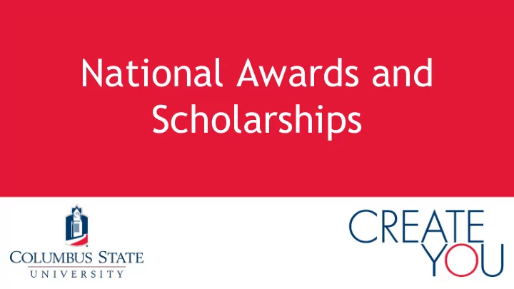national awards and scholarships national scholarships