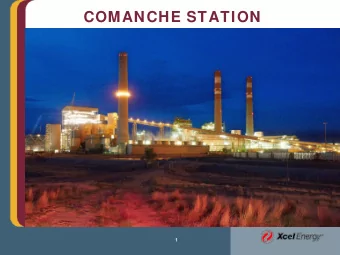 COMANCHE STATION  Based in Minneapolis  Xcel Energy  Operates in eight states  Colorado,
