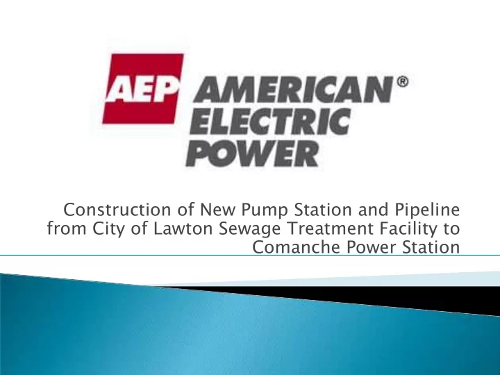construction of new pump station and pipeline from city