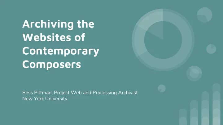 archiving the websites of contemporary composers