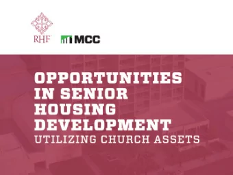 RHF is committed to serving its  residents and their local communities.  B  Retirement Housing