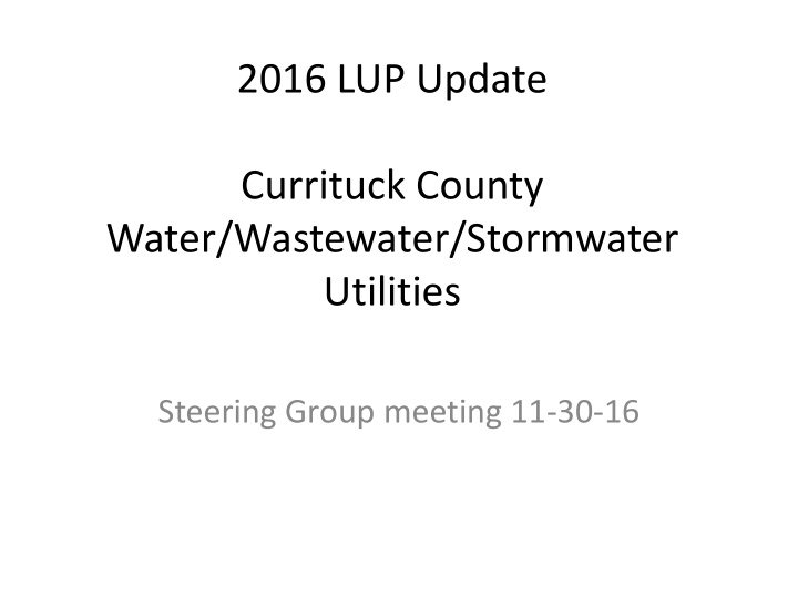 2016 lup update currituck county water wastewater