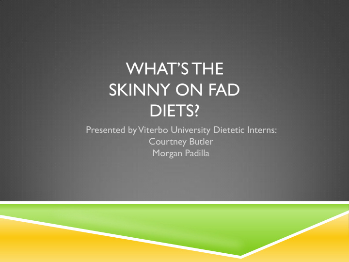 what s the skinny on fad diets