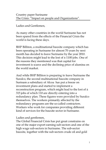 Country paper Suriname  The Crisis: Impact on people and Organizations.  Ladies and